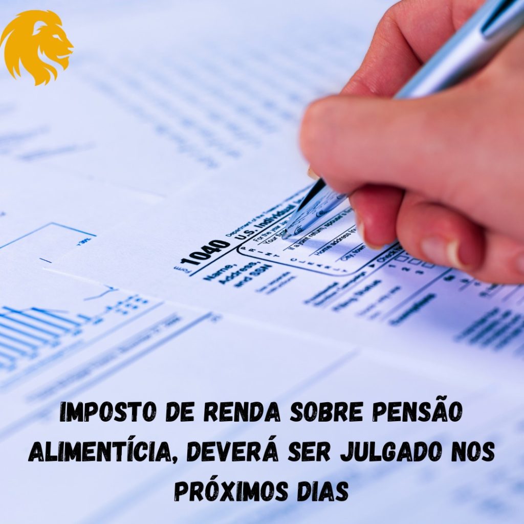 Sitecontabil - Imposto de Renda sobre pensão alimentícia deverá ser ...
