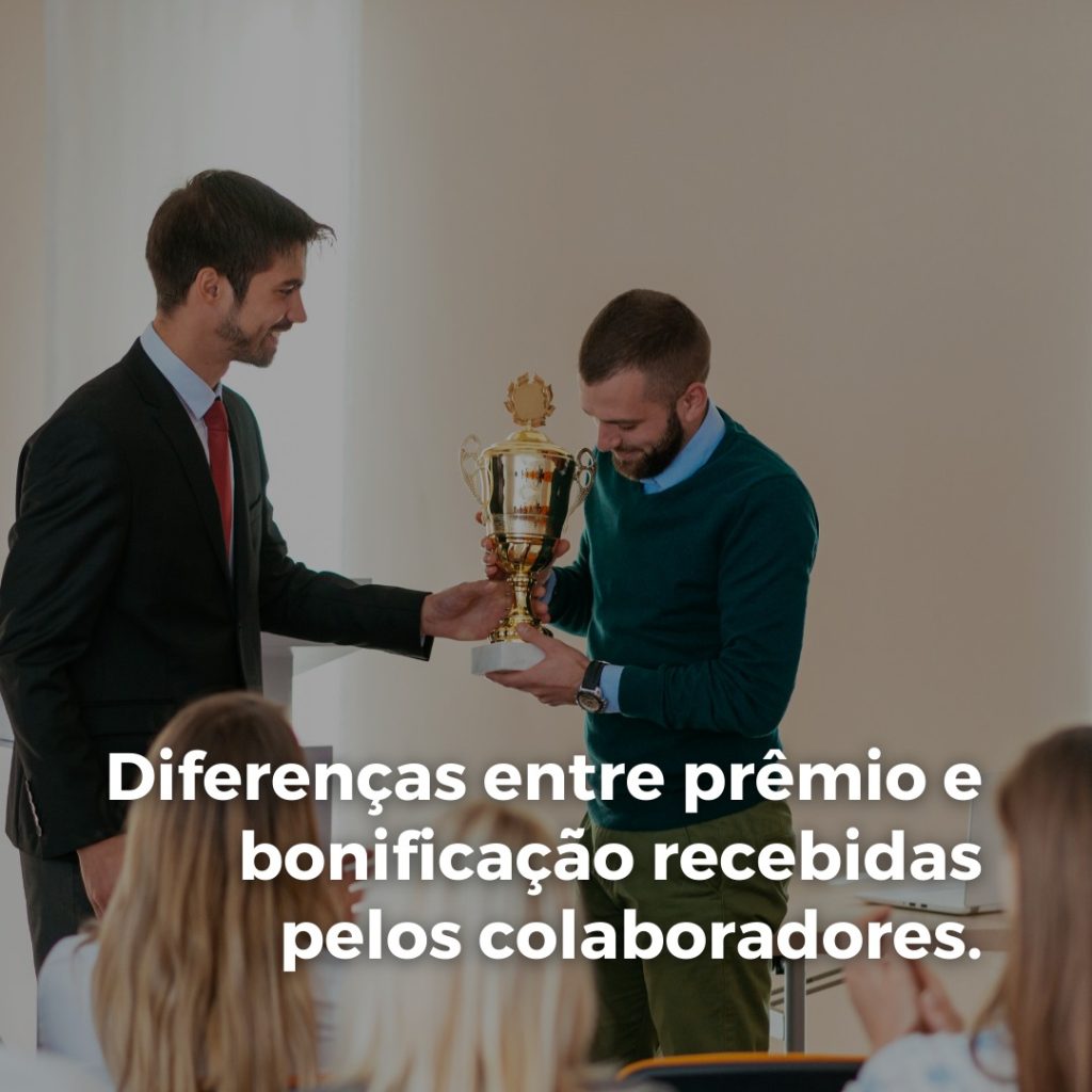 Sitecontabil - Diferenças entre prêmio e bonificação recebidas pelos ...